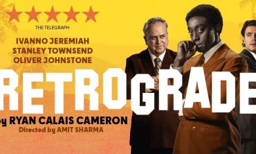 'Retrograde' To Transfer Into West End In 2025