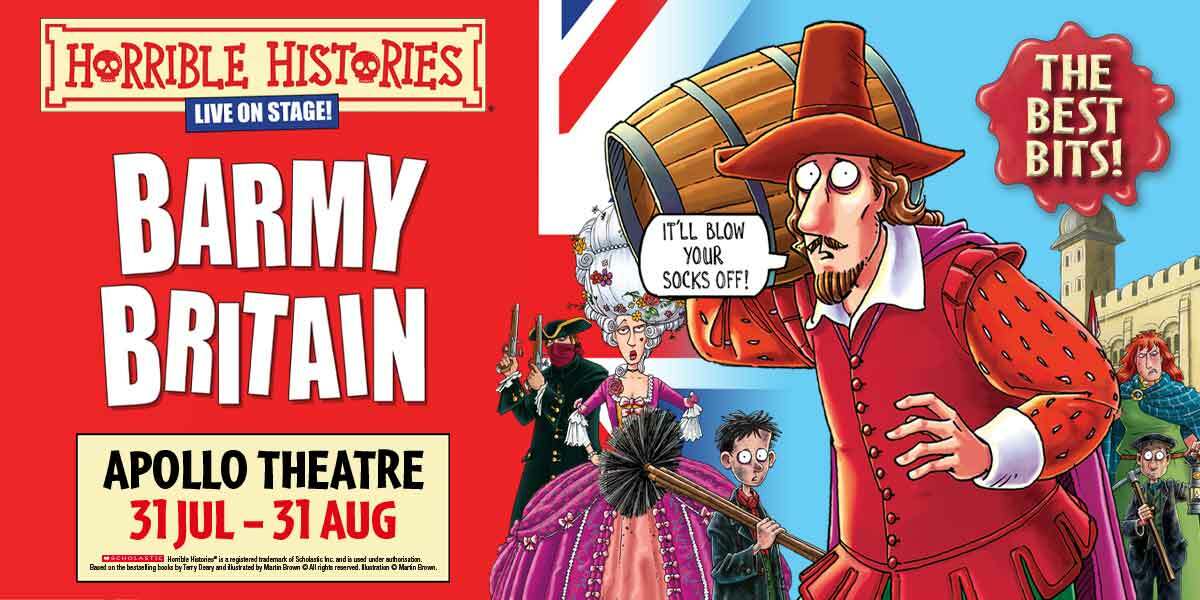 Book Horrible Histories: Barmy Britain tickets