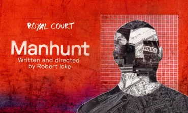 Casting Revealed For 'Manhunt' at Royal Court