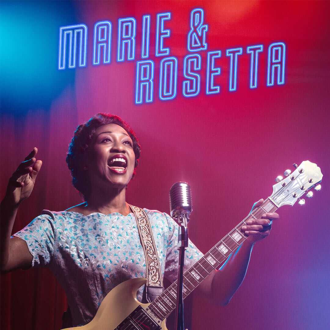 Book Marie & Rosetta Tickets