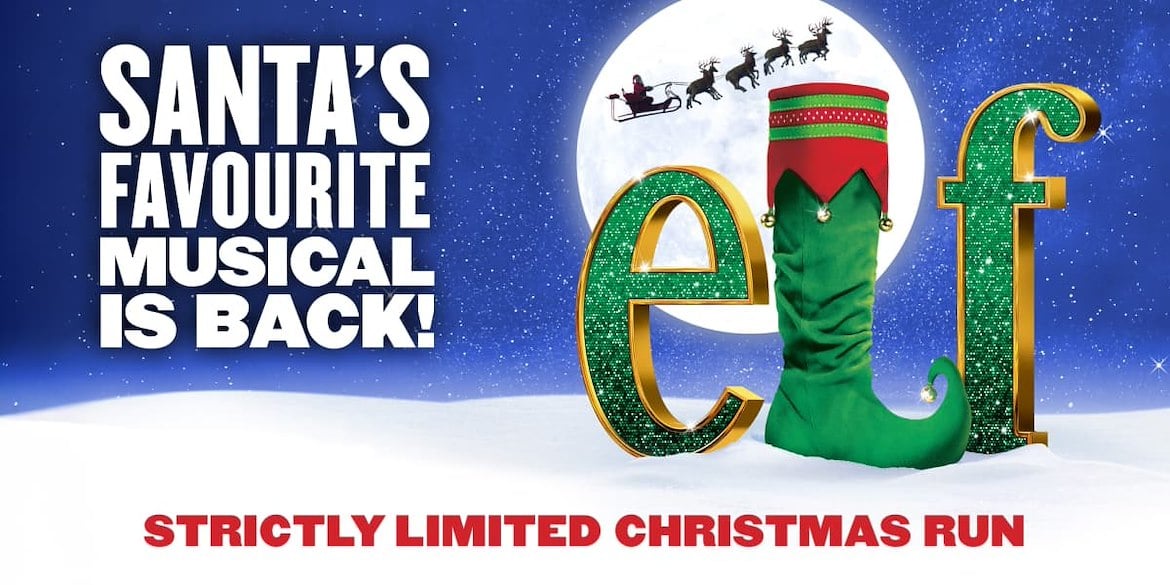 Book Elf The Musical Tickets in London