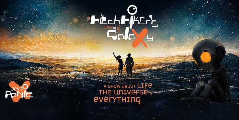 Book The Hitchhikers Guide To The Galaxy Live Tickets in London