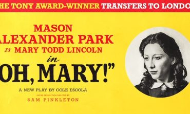 'Oh, Mary!' To Transfer To West End At Trafalgar Theatre