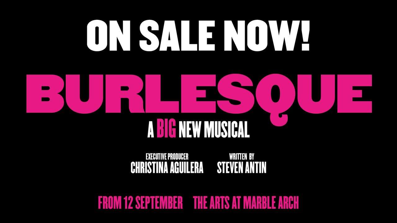 Book Burlesque the Musical Tickets in London